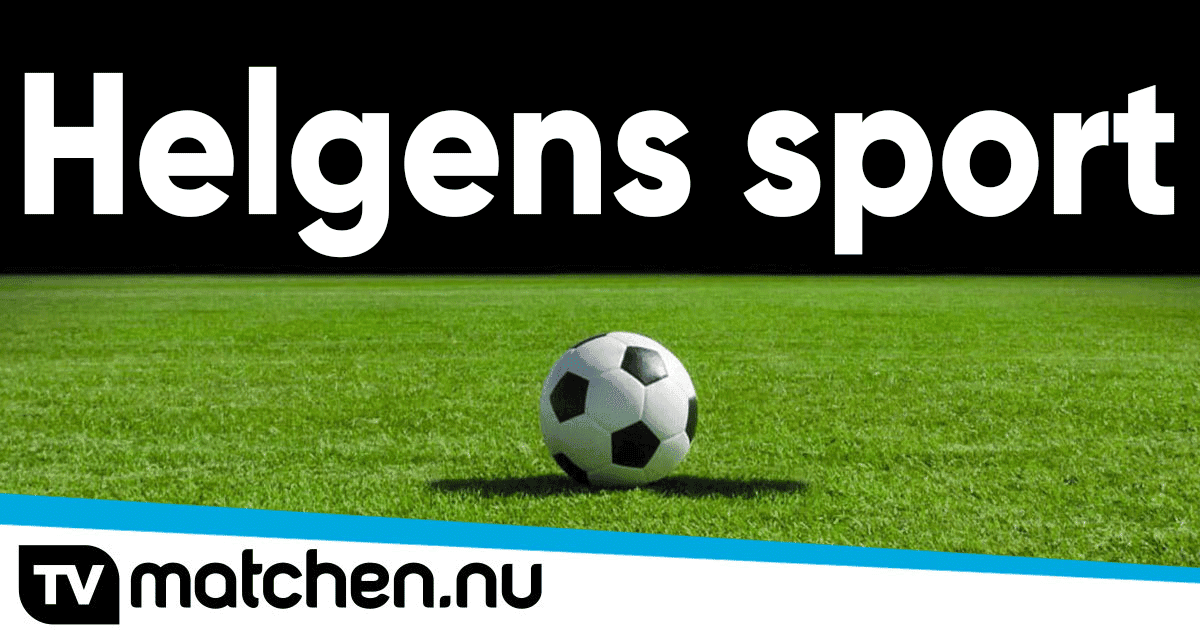 Sporthöjdpunkter i helgen